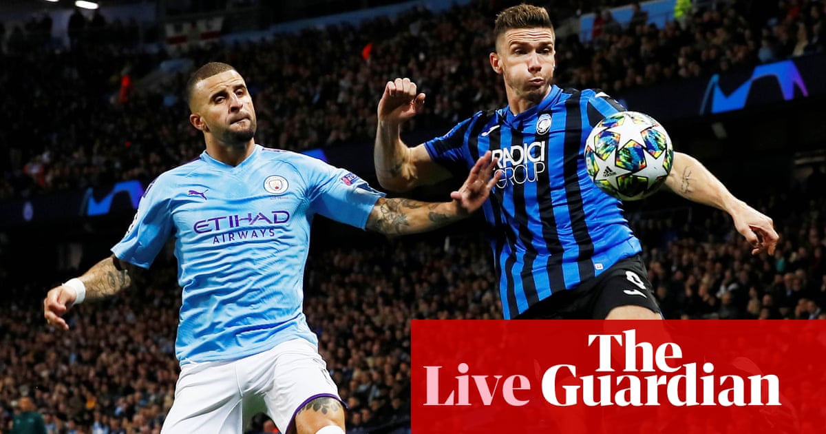 Manchester City v Atalanta: Champions League Group C – live!